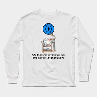 Dads Gym Bath Time Long Sleeve T-Shirt